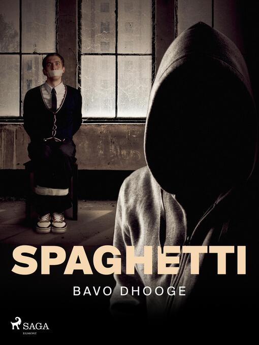 Title details for Spaghetti by Bavo Dhooge - Available